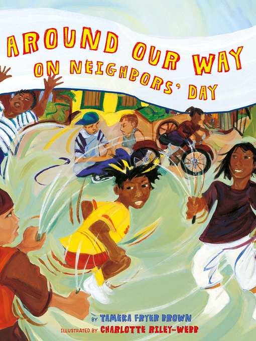 Title details for Around Our Way on Neighbors' Day by Tameka Fryer Brown - Available